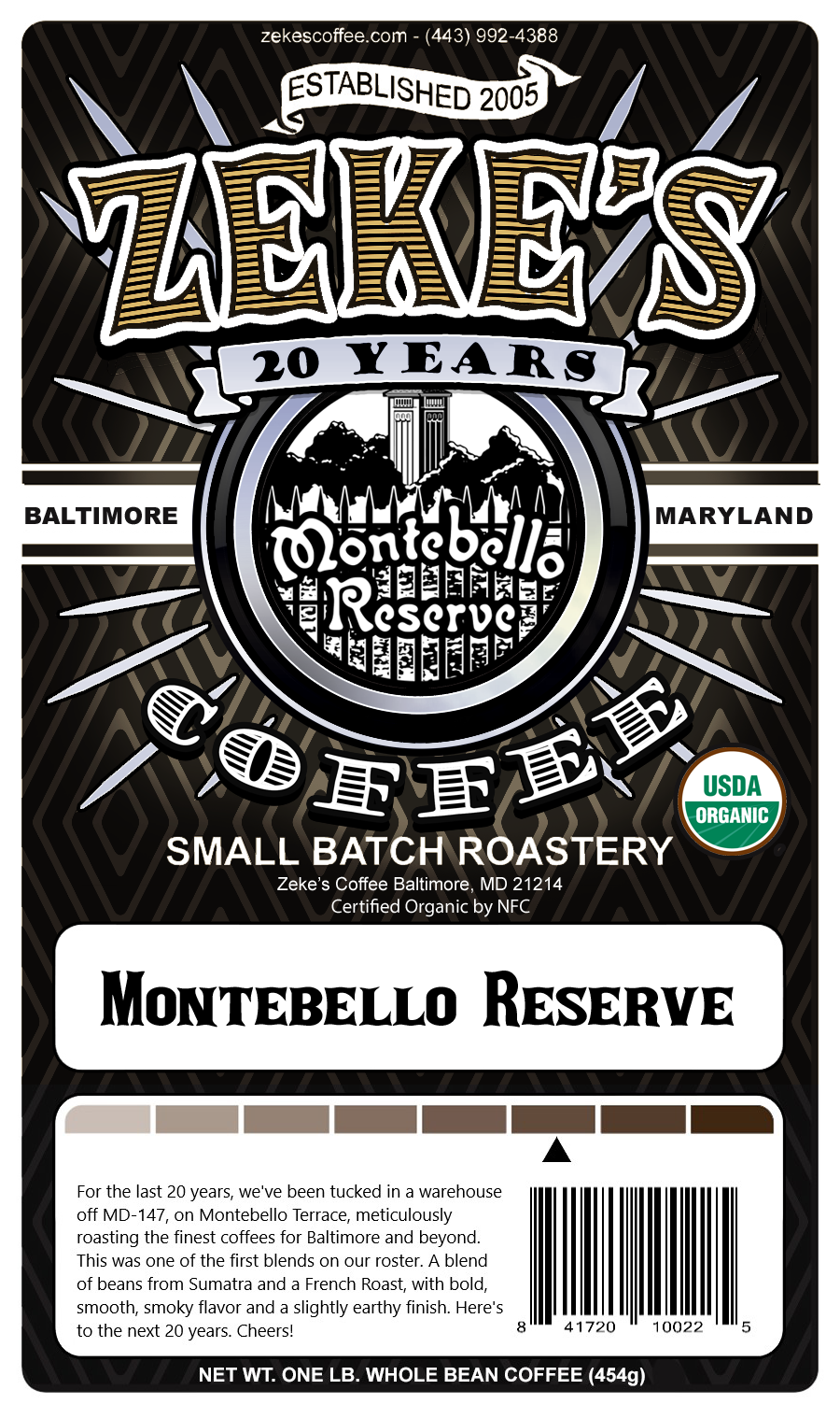 Montebello Reserve, 1 lb (16 oz)