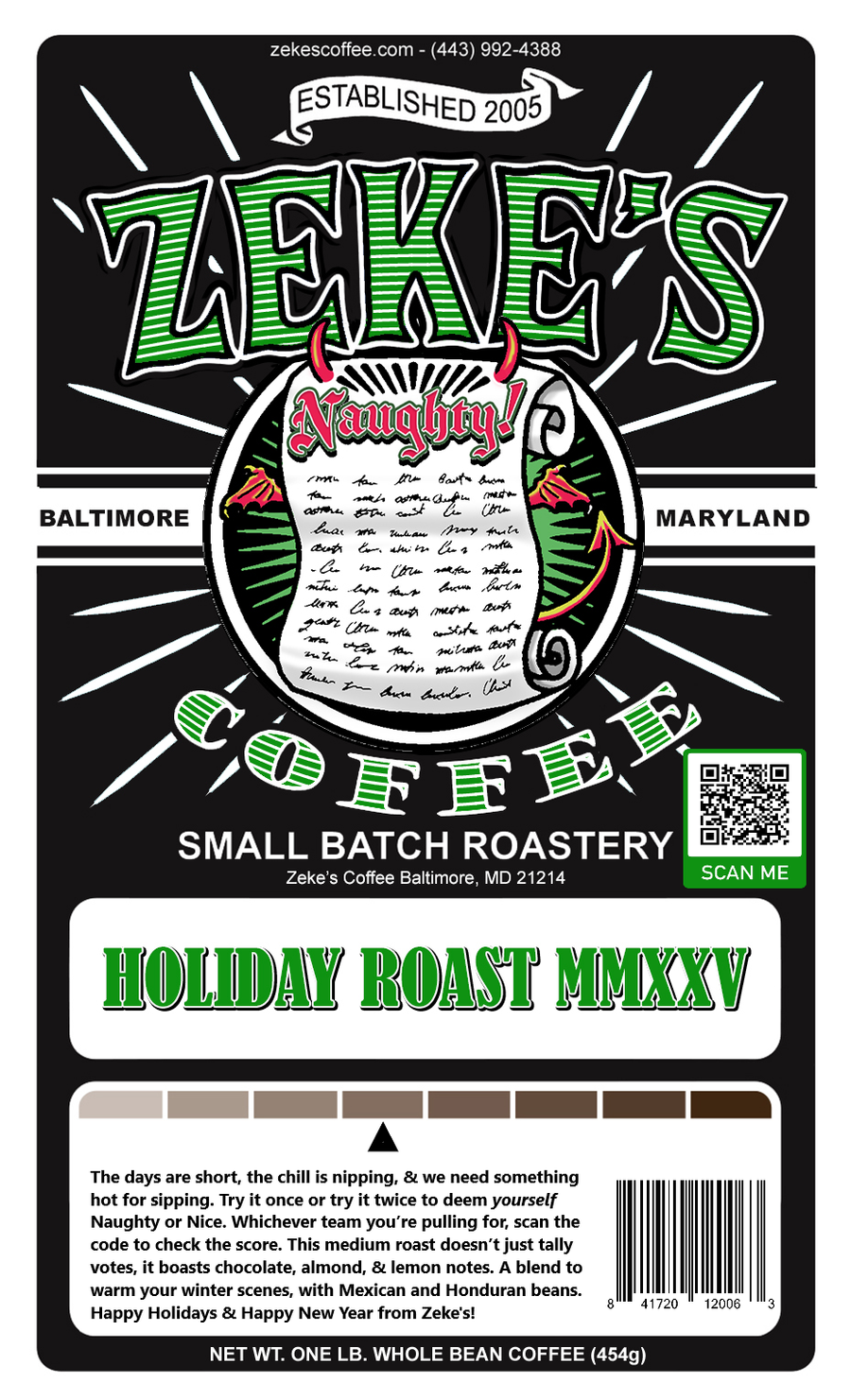 Holiday Roast MMXXV - NAUGHTY, 1 lb (16 oz)