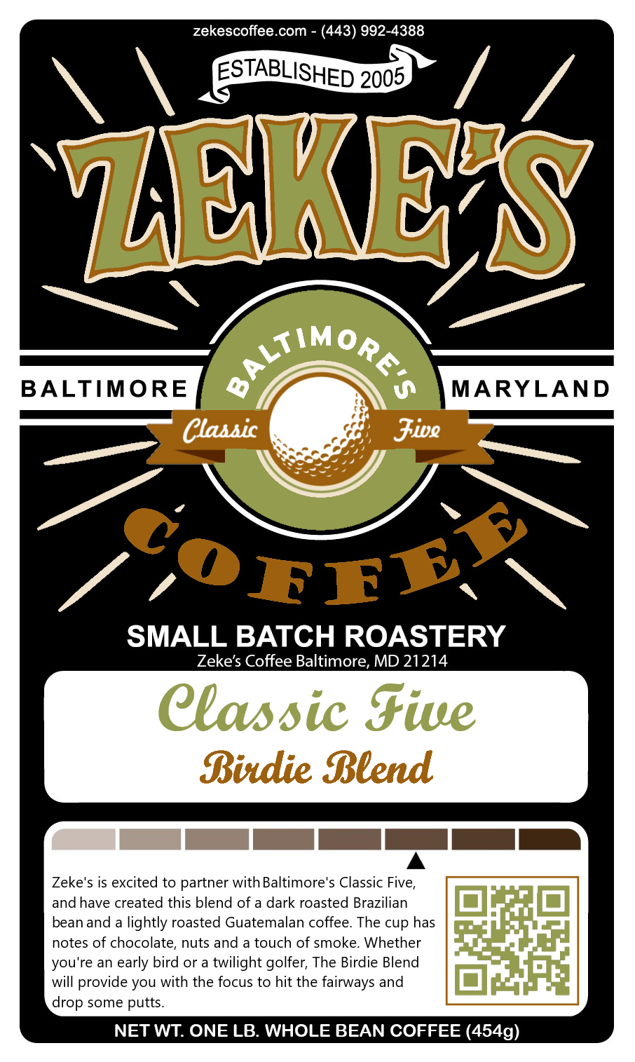 Baltimore's Classic Five Birdie Blend, 1 lb (16 oz) – Zeke's Coffee Baltimore's Classic Five Birdie Blend, 1 lb (16 oz) – Zeke's Coffee