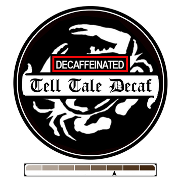 Decaffeinated Tell Tale Dark, 1 lb (16 oz)
